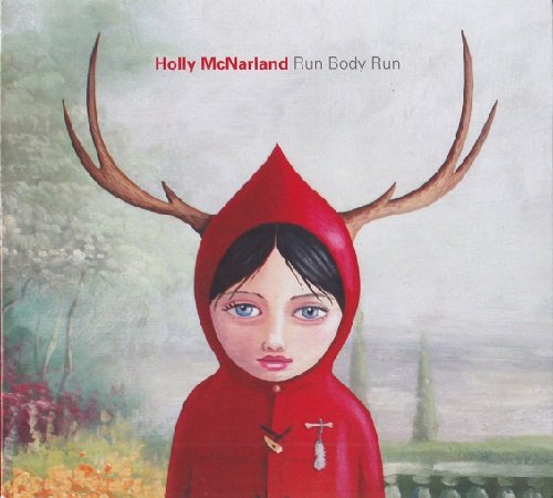 Holly McNarland ‎- Run Body Run (2012) CD Rip