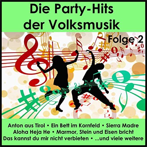 VA - Die Party-Hits der Volksmusik, Folge 2 (2019)