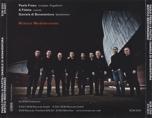 Paolo Fresu, A Filetta & Daniele Di Bonaventura - Mistico Mediterraneo (2011) CD Rip