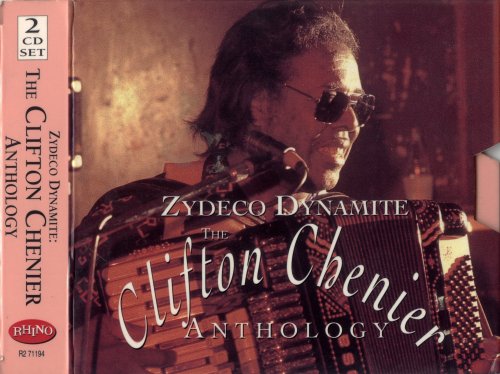 Clifton Chenier - Zydeco Dynamite - The Clifton Chenier Anthology (1993)