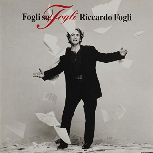 Riccardo Fogli - Fogli su Fogli (1995/2019)