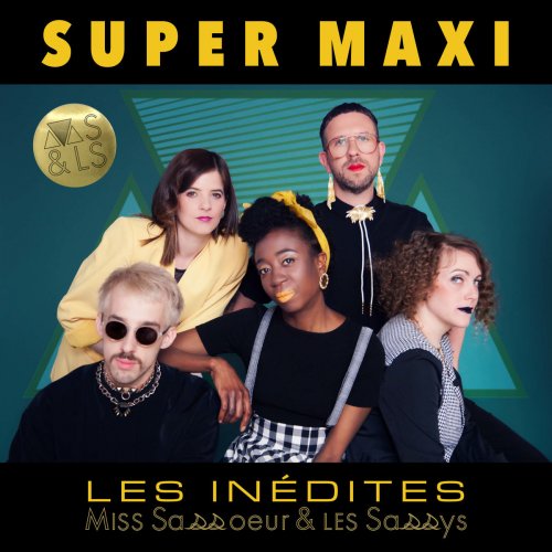 Miss Sassoeur & les Sassys - Les inédites - EP (2019)