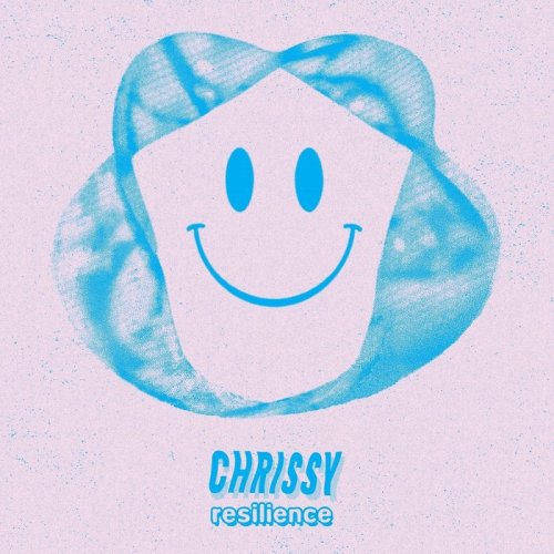 Chrissy - Resilience (2019)