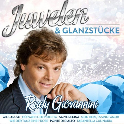 Rudy Giovannini - Juwelen & Glanzstücke (2019)