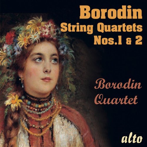 Borodin Quartet - Borodin String Quartets Nos. 1 & 2 (2019)
