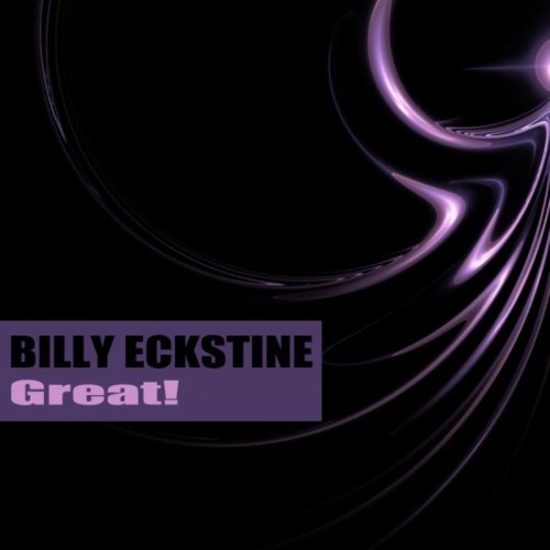 Billy Eckstine - Great! (2019)