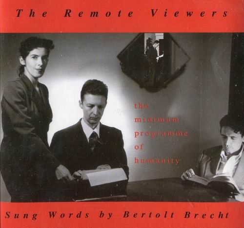 The Remote Viewers - The Minimum Programme of Humanity (2002) CD Rip