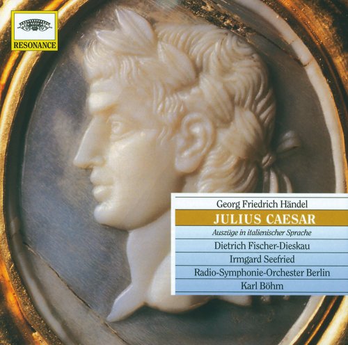 Julius Caesar, Radio-Symphonie-Orchester Berlin, Karl Bohm - Handel: Julius Caesar (Highlights) (1996)