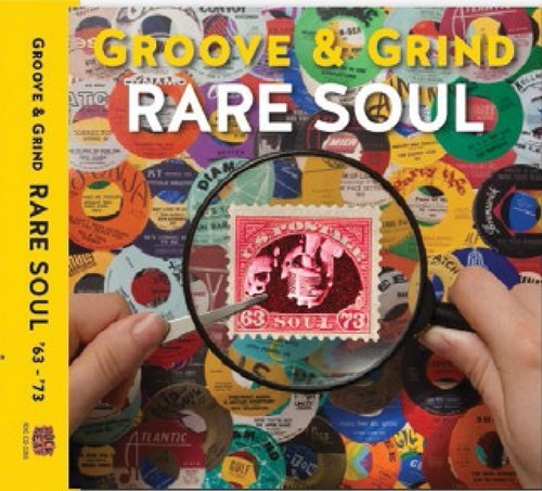 VA - Groove & Grind: Rare Soul 1963-1973 [4CD Set] (2015)