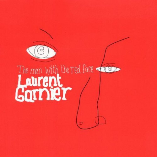 Laurent Garnier - The Man With The Red Face (2000) FLAC
