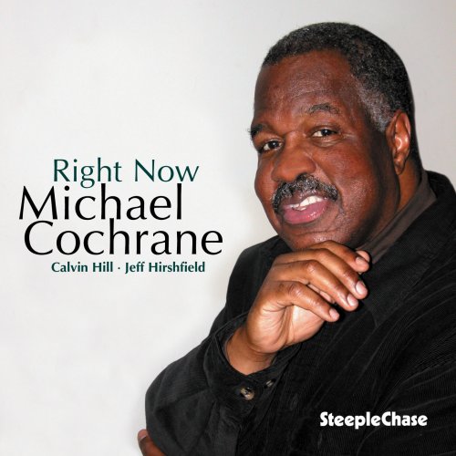 Michael Cochrane - Right Now (2007) FLAC