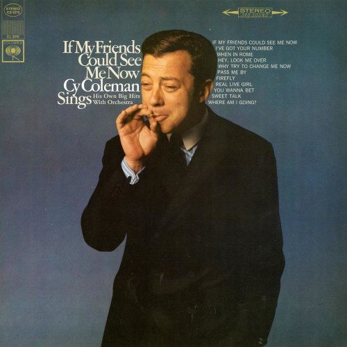 Cy Coleman - If My Friends Could See Me Now (1967) [Hi-Res]