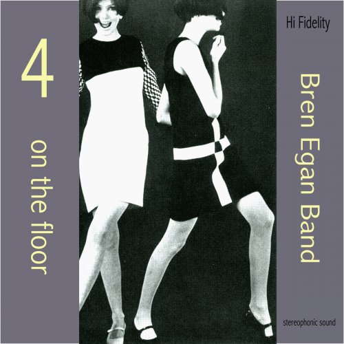 Bren Egan Band - 4 on the floor (2019)