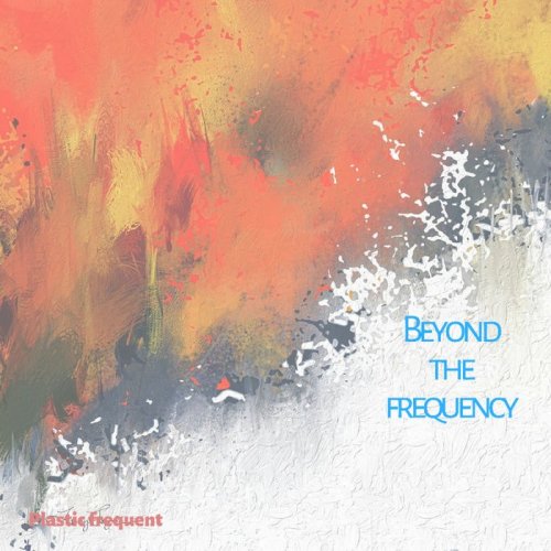 VA - Beyond The Frequency (2019)