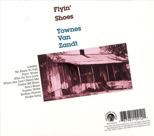 Townes Van Zandt - Flyin' Shoes (Reissue) (1978/2007)