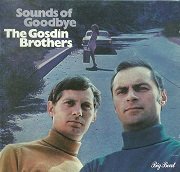 The Gosdin Brothers - Sounds Of Goodbye (1968/2003)