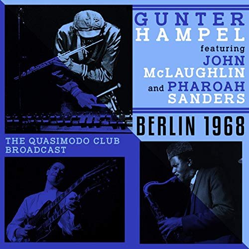 Gunter Hampel - The Quasimodo Club Broadcast (Live 1968) (2019)