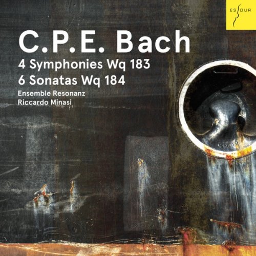 Ensemble Resonanz & Riccardo Minasi - C. P. E. Bach: 4 Sinfonien Wq 183, 6 Sonaten Wq 184 (2016) [Hi-Res]