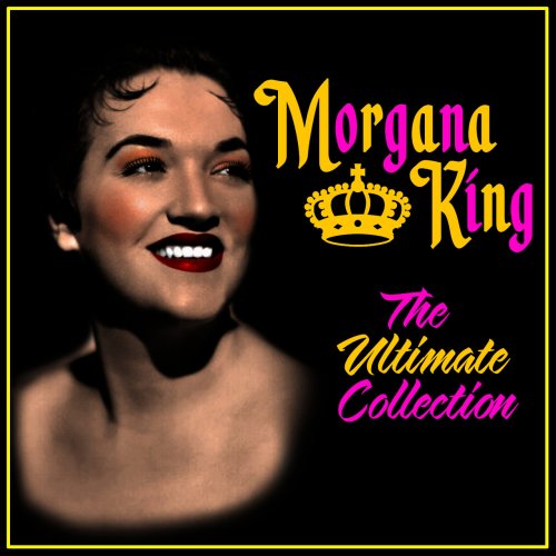 Morgana King - The Ultimate Collection (2011)