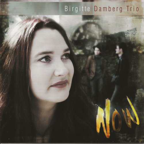 Birgitte Damberg Trio - Now (2019)