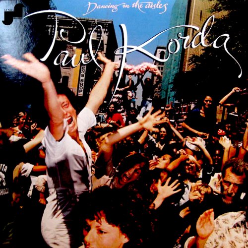 Paul Korda - Dancing in the Aisles (1978) [Hi-Res]