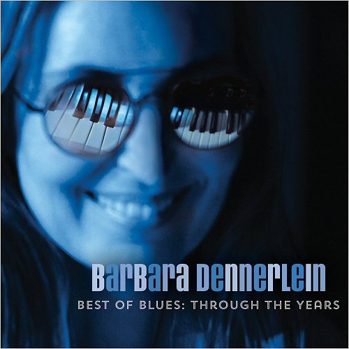 Barbara Dennerlein - Best Of Blues: Through The Years (2019)