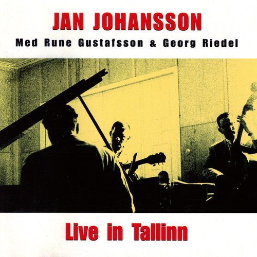 Jan Johansson - Live in Tallinn (1966) [1995]