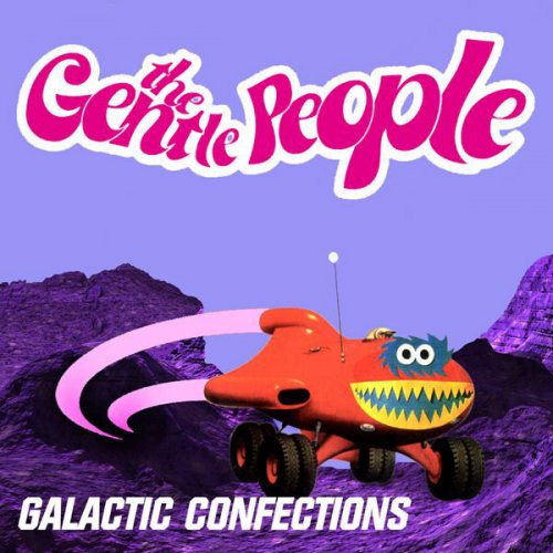 The Gentle People - Galactic Confections (2006) FLAC