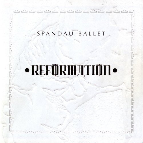 Spandau Ballet - Reformation (3CD) (2006)