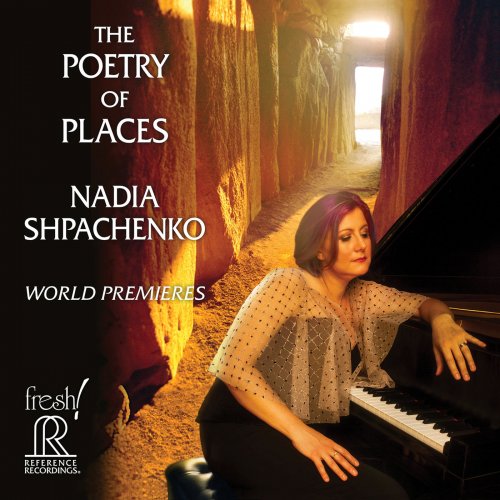 Nadia Shpachenko - The Poetry of Places (2019) [Hi-Res]