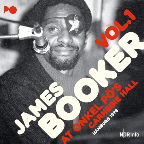 James Booker - At Onkel Pö's Carnegie Hall 1976 (2019)