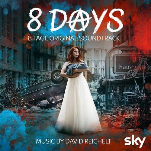 David Reichelt - 8 Tage - 8 Days (Original Soundtrack) (2019) [Hi-Res]