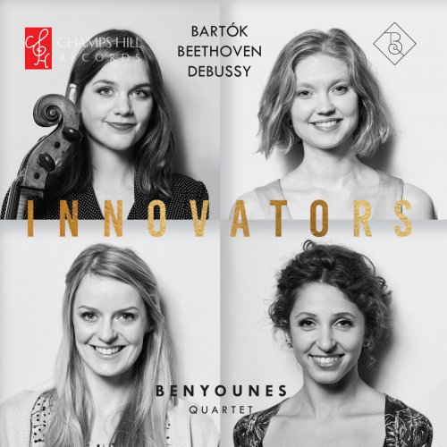 Benyounes Quartet - Bartók, Beethoven, Debussy: Innovators (2019)