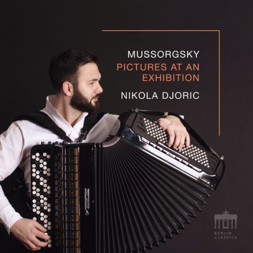 Nikola Djoric - Mussorgsky: Pictures at an Exhibition (Pictures Part I) (2019) [Hi-Res]