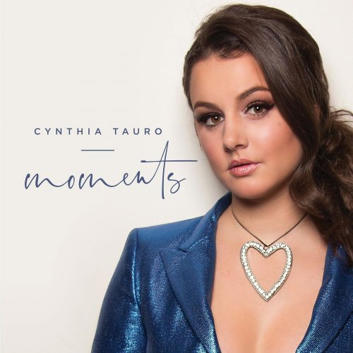 Cynthia Tauro - Moments (2019)