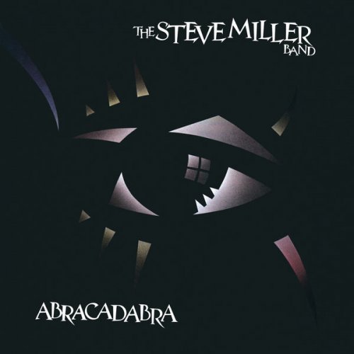 Steve Miller Band - Abracadabra (Remastered) (1982/2019) [Hi-Res]