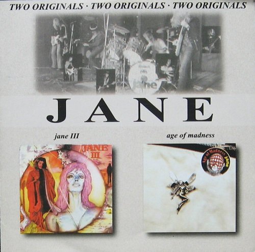 Jane - Jane III / Age Of Madnes (Reissue) (1974-78/2000)