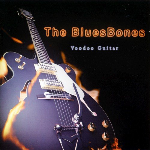 The BluesBones - Voodoo Guitar (2012) Lossless