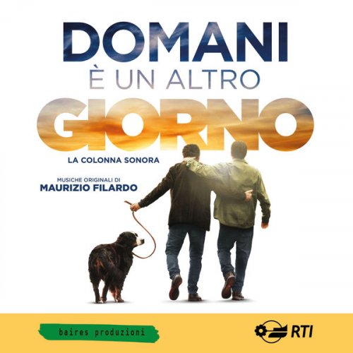 Maurizio Filardo - Domani è un altro giorno (Colonna sonora del film) (2019) [Hi-Res]