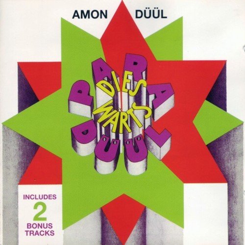 Amon Duul - Paradieswärts Düül (2019)