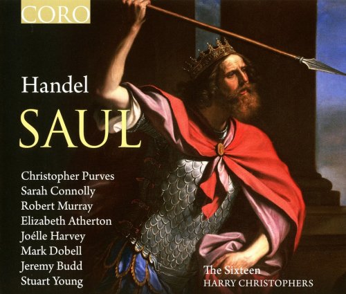 Harry Christophers & The Sixteen - Handel: Saul (2012)