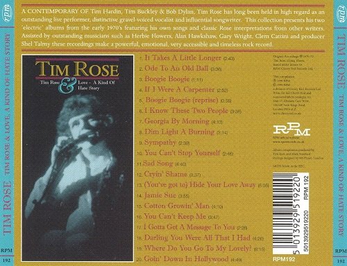 Tim Rose - Tim Rose / Love, A Kind Of Hate Story (Reissue) (1970-72/1999)