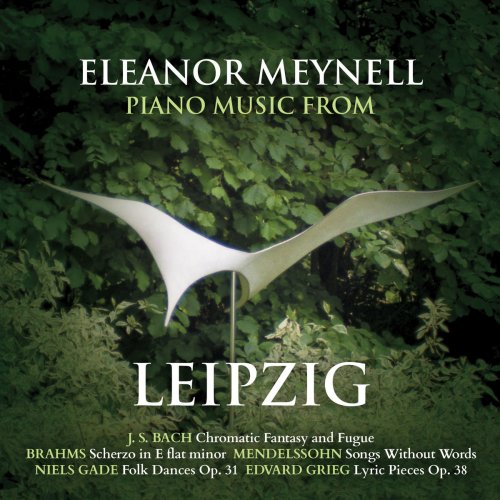 Eleanor Meynell - Piano Music from Leipzig (2019)