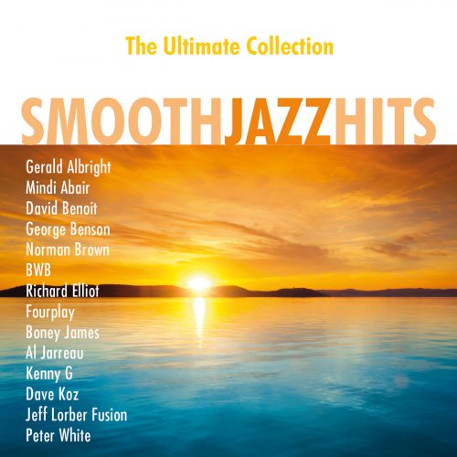 VA - Smooth Jazz Hits: The Ultimate Collection (2015)