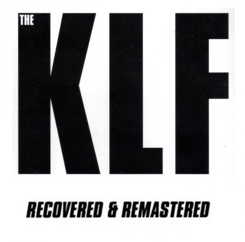 The KLF - Recovered & Remastered [6CD] (2010-2012)