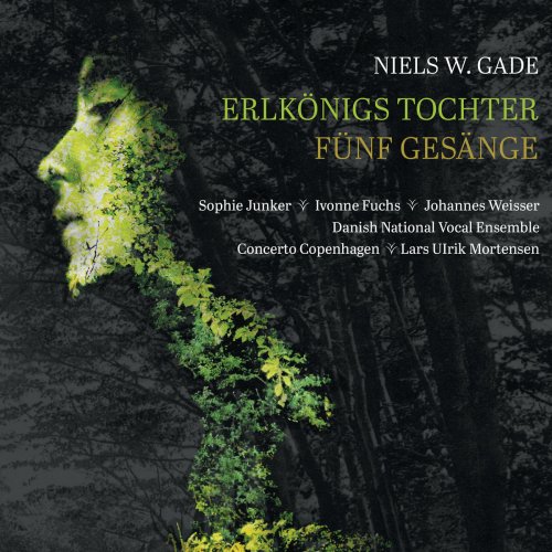 Danish National Vocal Ensemble - Gade: Erlkönigs Tochter & 5 Gesänge (2019)