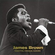 James Brown - Essential Original Albums (2018)