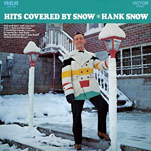 Hank Snow - Hits Covered By Snow (1969/2019) Hi Res