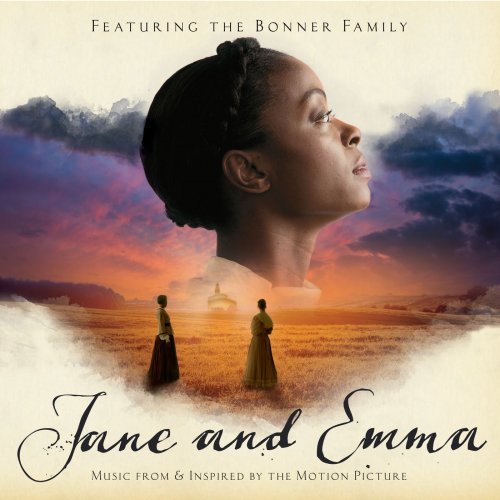 The Bonner Family - Jane and Emma: Music from and Inspired by the Motion Picture (2019)