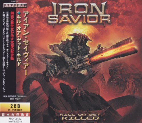 Iron Savior - Kill Or Get Killed (2019) [Japanese Edition]